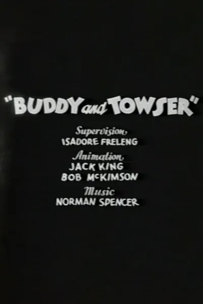 Buddy and Towser