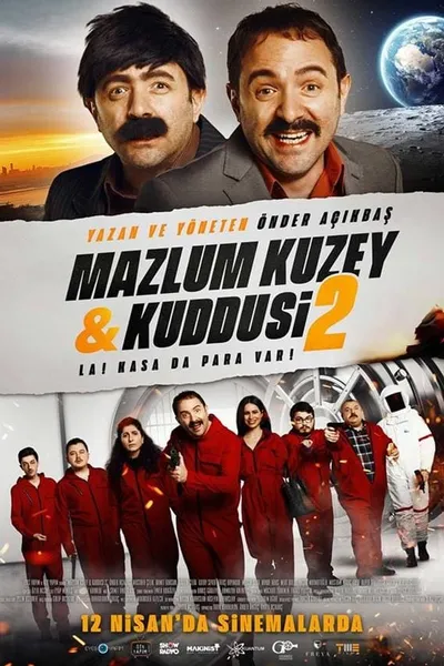 Mazlum Kuzey & Kuddusi 2: La! Kasada Para Var!