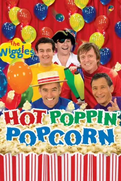 The Wiggles: Hot Poppin' Popcorn