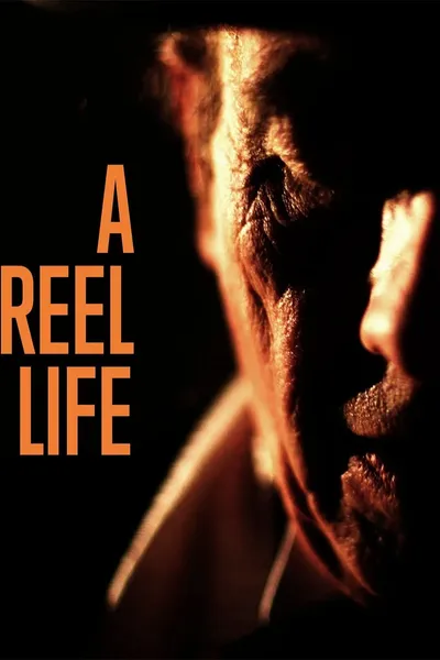 A Reel Life