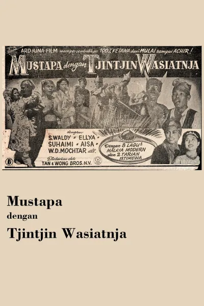 Mustapa dengan Tjintjin Wasiatnja