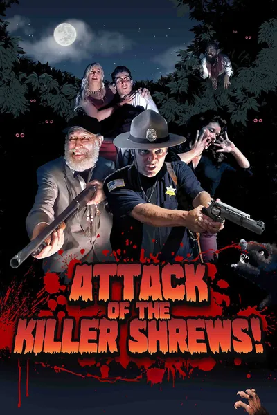 Attack of the Killer Shrews!