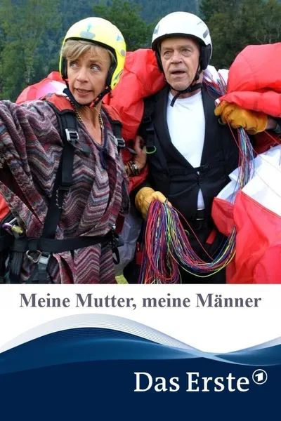 Meine Mutter, meine Männer