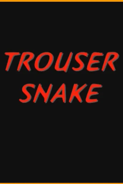 Trouser Snake