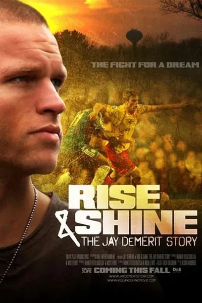 Rise & Shine: The Jay DeMerit Story