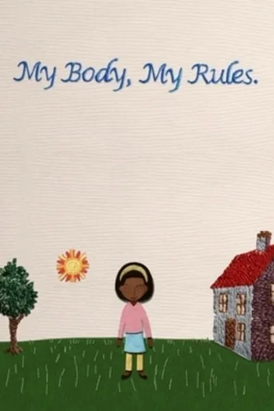 My Body, My Rules