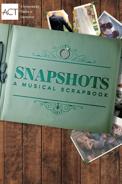 Snapshots: A Musical Scrapbook