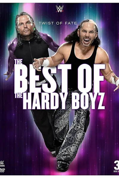 Twist of Fate: The Best of the Hardy Boyz