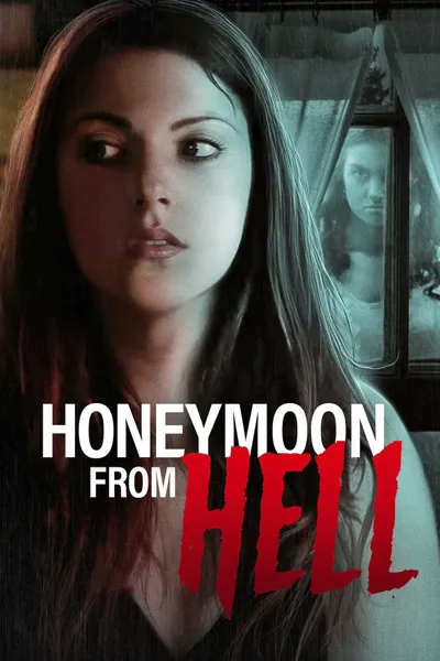 Honeymoon From Hell