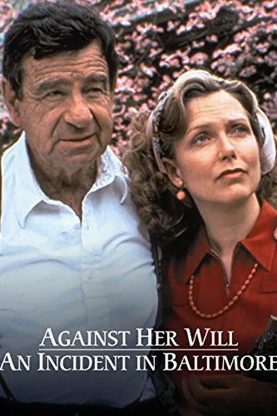 Against Her Will: An Incident in Baltimore