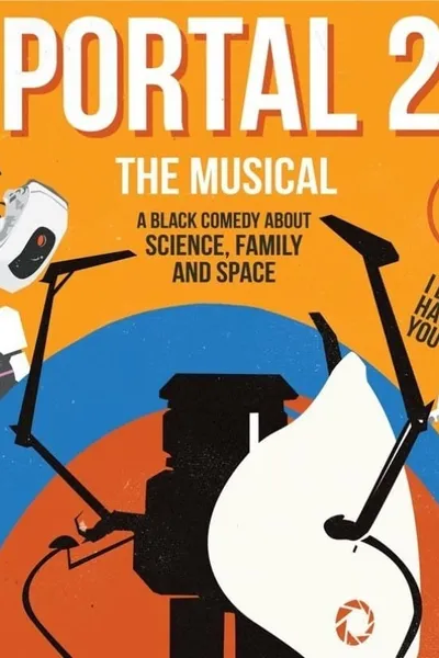 Portal 2: The (Unauthorized) Musical