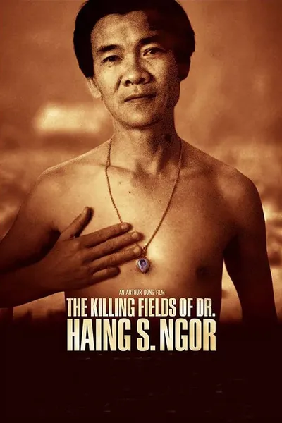 The Killing Fields of Dr. Haing S. Ngor