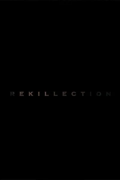 Rekillection