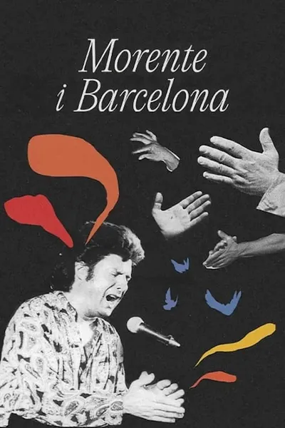 Morente & Barcelona