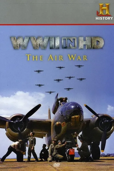 WWII in HD: The Air War