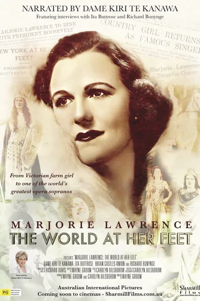 Marjorie Lawrence: The World at Her Feet