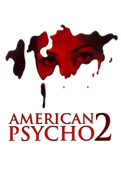 American Psycho II: All American Girl