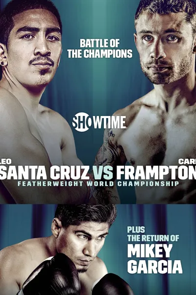 Leo Santa Cruz vs. Carl Frampton