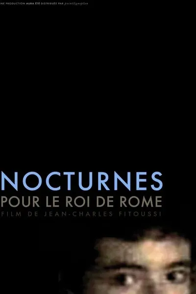 Nocturnes for the King of Rome