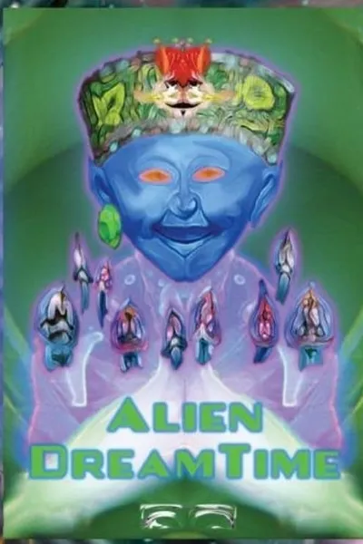 Alien Dreamtime