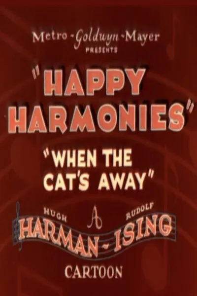 When the Cat's Away