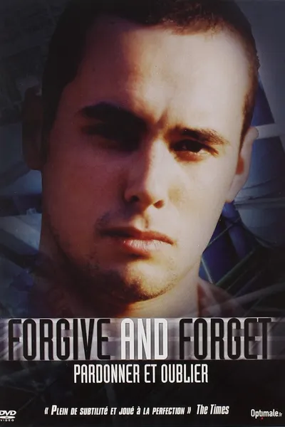 Forgive and Forget