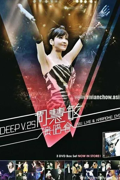 Vivian Chow Deep V 25th Anniversary Concert 2011