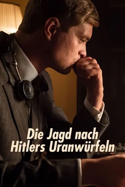 Die Jagd nach Hitlers Uranwürfeln