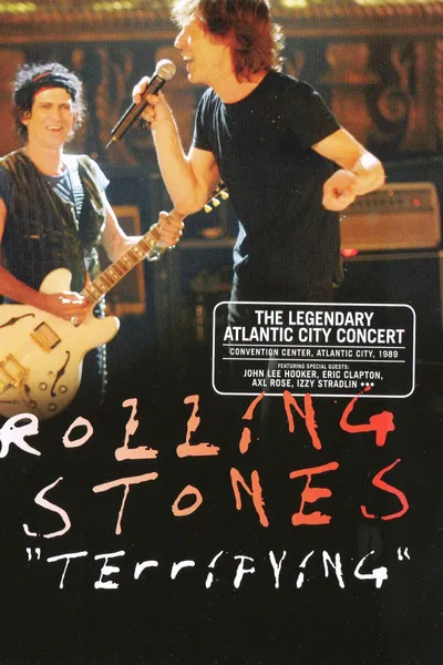 The Rolling Stones: Terrifying - The Legendary Atlantic City Concert