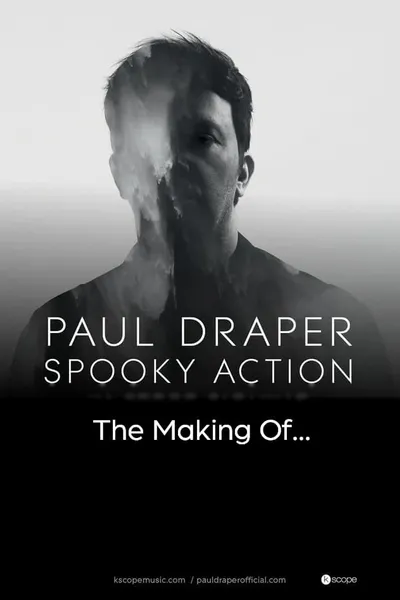 The Making of... 'Spooky Action'