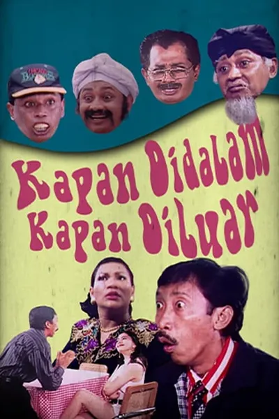 Kapan di Dalam Kapan di Luar