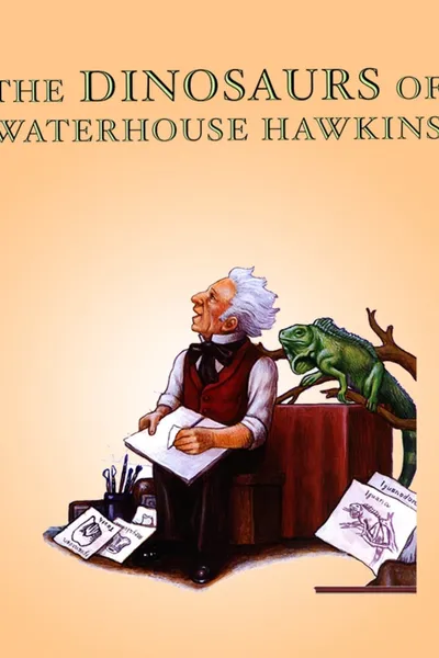 The Dinosaurs of Waterhouse Hawkins