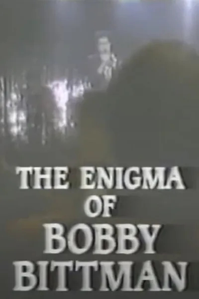 Biographies: The Enigma of Bobby Bittman