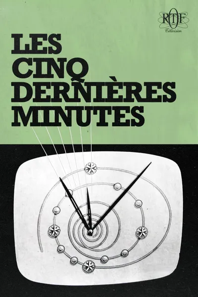 Les Cinq Dernières Minutes