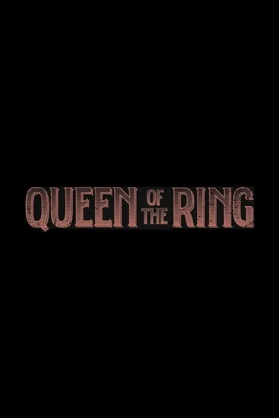 Queen of the Ring