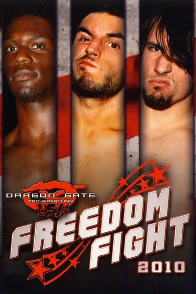 Dragon Gate USA Freedom Fight 2010