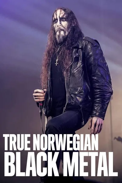 True Norwegian Black Metal