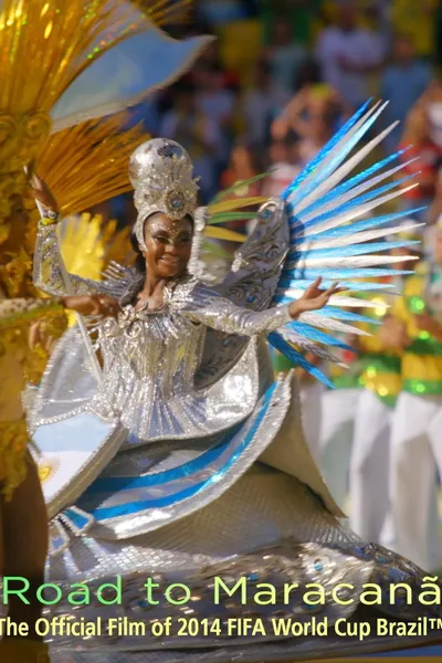 The Road to Maracanã