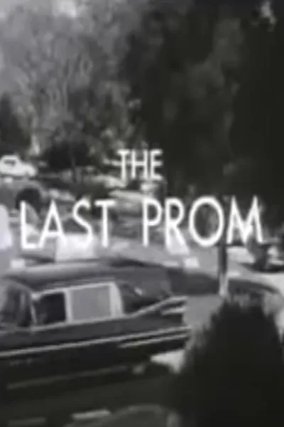 The Last Prom