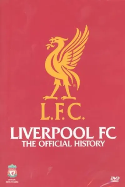 Liverpool FC: The Official History