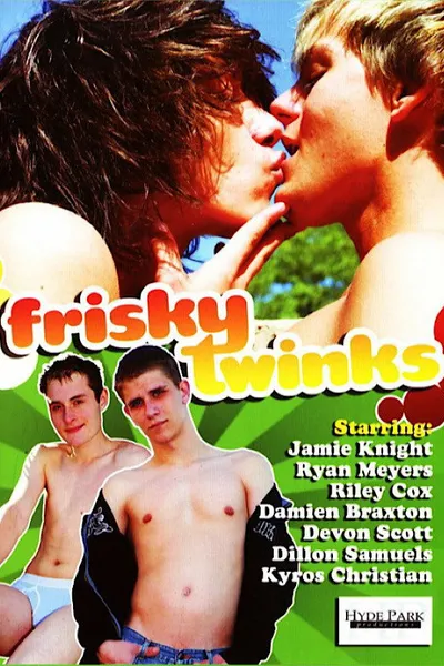 Frisky Twinks