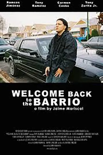 Welcome Back to the Barrio