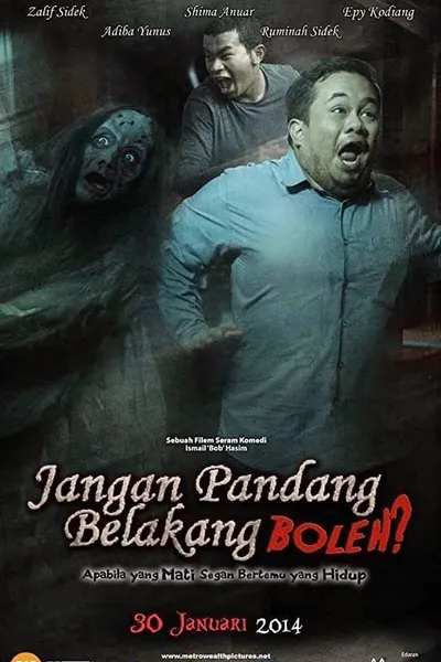 Jangan Pandang Belakang Boleh