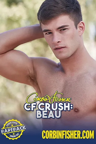 CF Crush: Beau