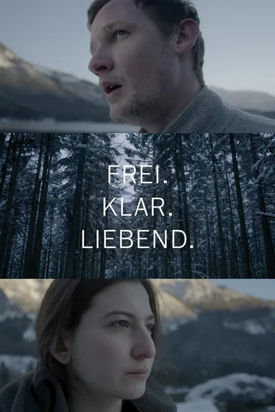 Frei.Klar.Liebend