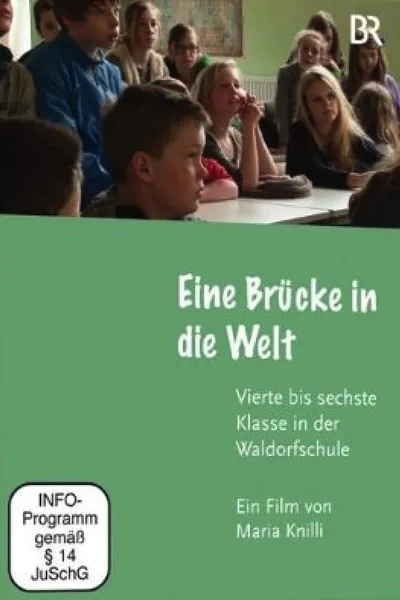 Eine Brücke in die Welt