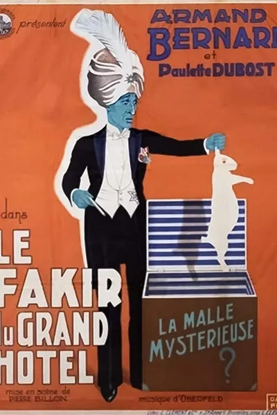 Le Fakir du Grand Hôtel