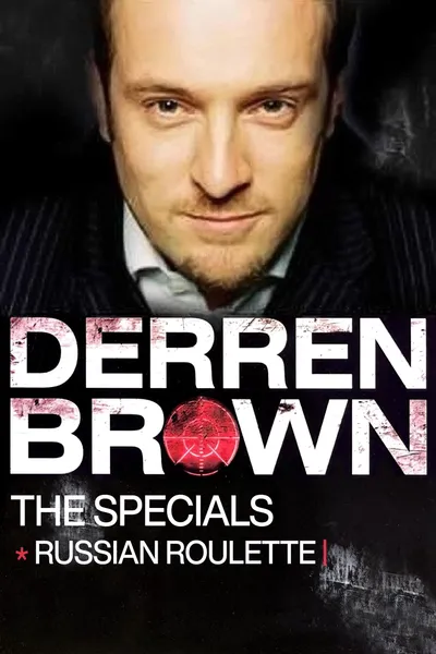 Derren Brown: Russian Roulette