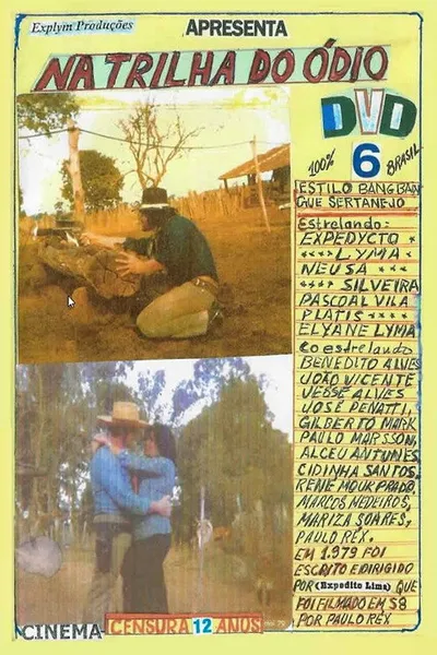 Na Trilha do Ódio