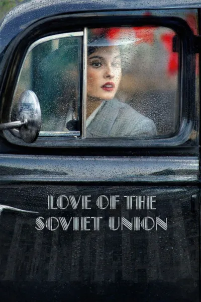 Love of the Soviet Union